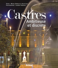 Michel Demelin et Alain Levy - Castres - Ambitieuse et discrète.