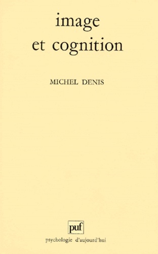 Michel Denis - Image Et Cognition.