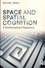 Space and Spatial Cognition. A Multidisciplinary Perspective