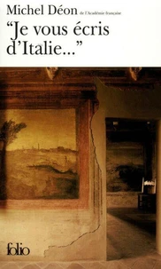 "Je vous écris d'Italie"