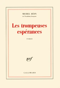 Les Trompeuses espérances