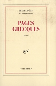 Michel Déon - Pages grecques.