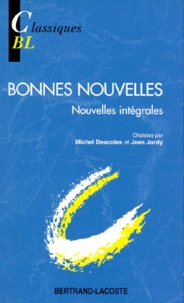Michel Descotes et Jean Jordy - Bonnes nouvelles - Nouvelles intégrales.