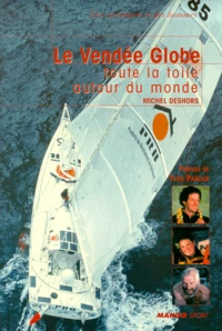 Le Vendee Globe. Toute La Toile Autour Du Monde