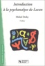 Michel Dethy - Introduction A La Psychanalyse De Lacan. 5eme Edition.