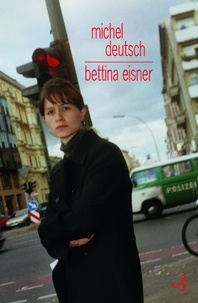 Michel Deutsch - Bettina Eisner.