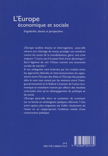 L'Europe économique et sociale. Singularités, doutes et perspectives