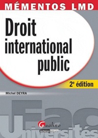 Michel Deyra - Droit international public.