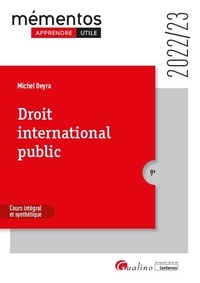 Michel Deyra - Droit international public - Cours intégral et synthétique.