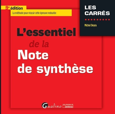 L'essentiel de la note de synthèse 9e édition