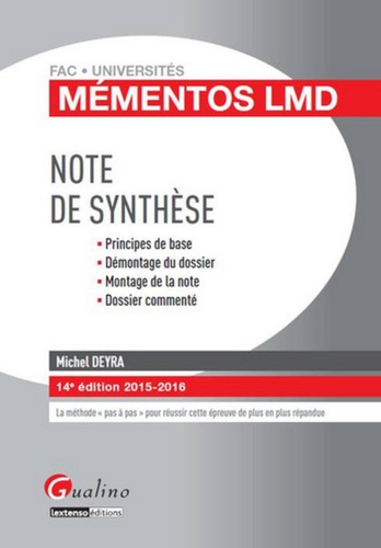 Michel Deyra - Note de synthèse 2015-2016 - Principes de base, démontage du dossier, montage de la note, dossier commenté.