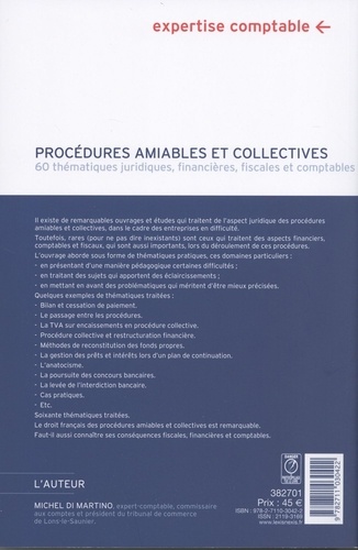 Procédures amiables et collectives. 60 thématiques juridiques, financières, fiscales et comptables