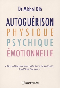 Autoguérison physique, psychique et émotionnelle.pdf