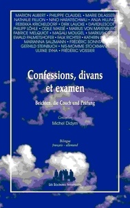 Michel Didym - Confessions, divans et examen.