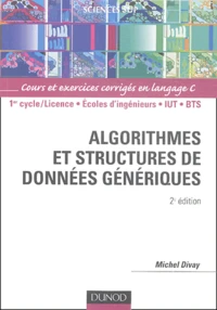 Algorithmes et structures de données génériques