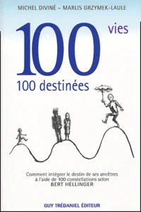 100 vies... 100 destinées