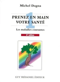 Prenez en main votre santé T1