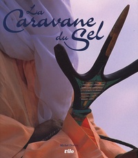Michel Dortes - La Caravane du Sel.