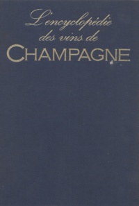Michel Dovaz - L'Encyclopédie des vins de Champagne.