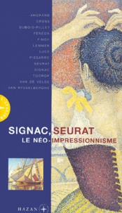 Histoiresdenlire.be Signac, Seurat. Le néo-impressionnisme Image