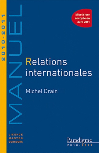 Michel Drain - Relations internationales.