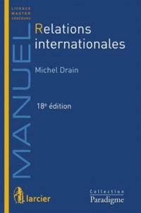 Michel Drain - Relations internationales.