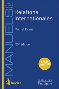 Michel Drain - Relations internationales.