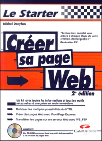 Creer Sa Page Web. Avec Un Cd-Rom, 2eme Edition
