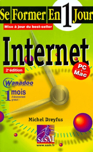 Michel Dreyfus - Internet. 2eme Edition.
