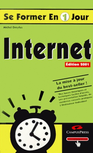 Michel Dreyfus - Internet. Edition 2001.