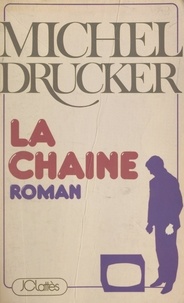 Michel Drucker - La chaîne.