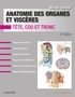 Michel Dufour - Anatomie des organes et viscères - Tête, cou, tronc.