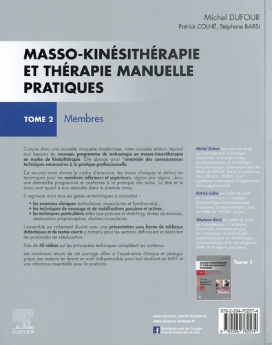 Masso-kinésithérapie et thérapie manuelle pratiques. Tome 2, Membres 3e édition