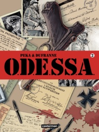 Michel Dufranne et  Peka - Odessa Tome 2 : .