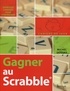 Michel Duguet - Gagner au Scrabble.