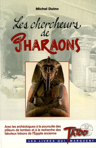 Les chercheurs de pharaons