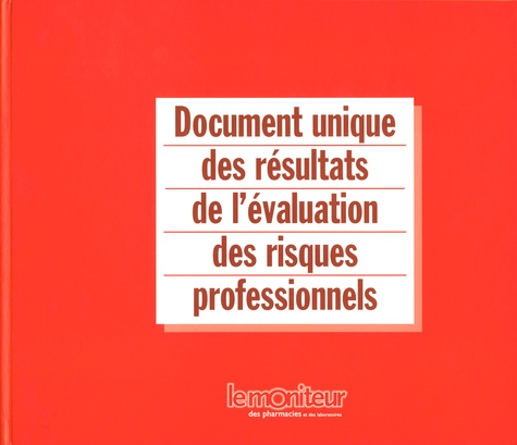 Michel Duneau - Document unique des résultats de l'évaluation des risques professionnels.