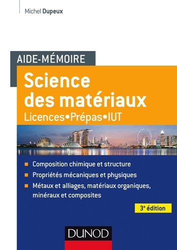Michel Dupeux - Science des matériaux.