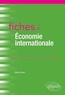 Michel Dupuy - Fiches d'économie internationale - Rappels de cours et exercices corrigés.