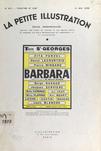 Barbara. Comédie en trois actes, représentée pour la première fois à Paris, le 7 février 1938 au Théâtre Saint-Georges