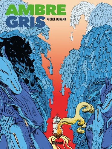 Ambre gris Tome 2