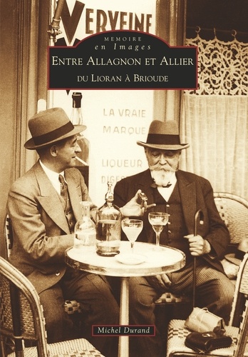Entre Allagnon Et Allier