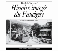 Histoire Imagee De Faucigny