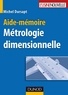 Michel Dursapt - Aide-mémoire de métrologie dimensionnelle.