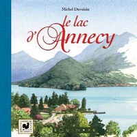 Michel Duvoisin - Le lac d'Annecy.
