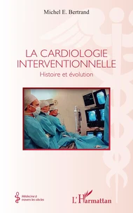 La cardiologie interventionnelle