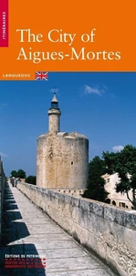 La Cité d'Aigues-Mortes (anglais)