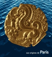 Aux origines de Paris