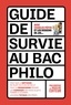 Michel Eltchaninoff et Nicolas Tenaillon - Guide de survie au bac philo.