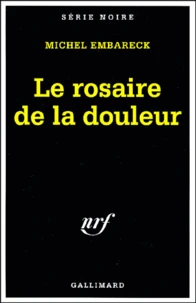 Le Rosaire De La Douleur